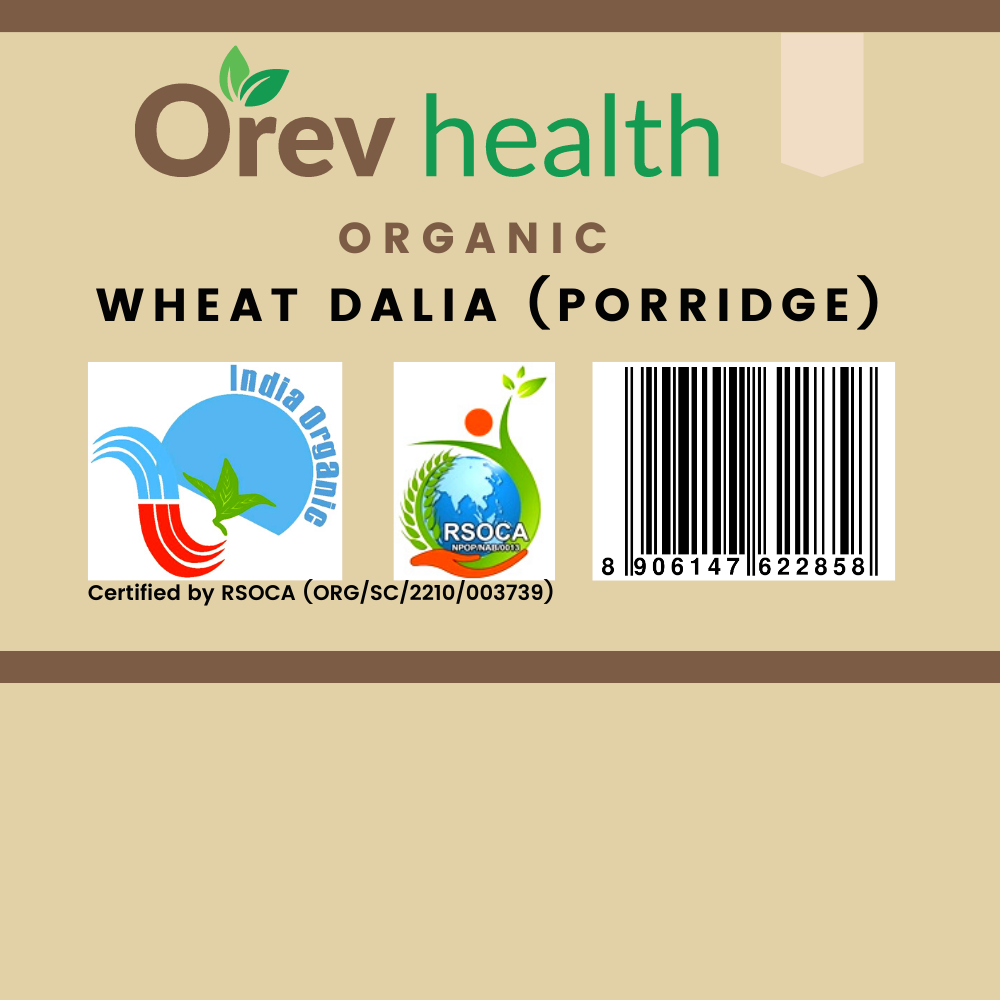 Orev Health Organic Wheat Dalia - 2Kg (1Kg * 2pack)